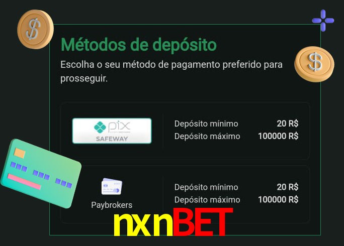 O cassino nxnbet oferece uma grande variedade de métodos de pagamento